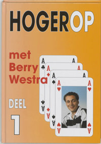 HOGEROP MET BERRY WESTRA