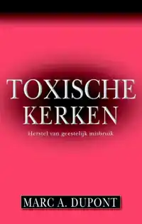 TOXISCHE KERKEN