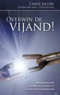 OVERWIN DE VIJAND!