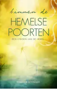 BINNEN DE HEMELSE POORTEN