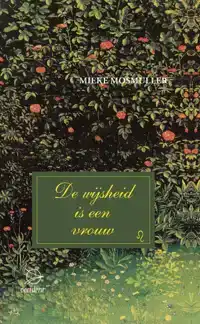 DE WIJSHEID IS EEN VROUW