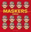 MASKERS