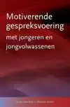 MOTIVERENDE GESPREKSVOERING MET JONGEREN EN JONGVOLWASSENEN