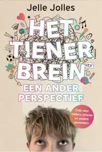 HET TIENERBREIN: EEN ANDER PERSPECTIEF