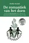 DE ROMANTIEK VAN HET DOEN