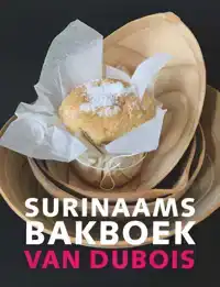 SURINAAMS BAKBOEK VAN DUBOIS