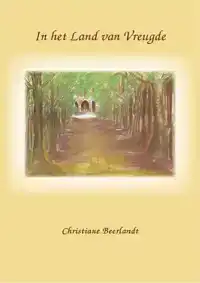 IN HET LAND VAN VREUGDE