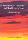 ALCYONE, OF HET VERTEKENDE ZELF-BEELD VAN DE MENS