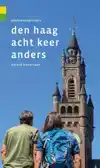 DEN HAAG ACHT KEER ANDERS