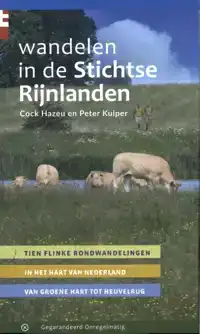 WANDELEN IN DE STICHTSE RIJNLANDEN