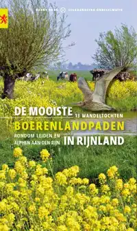 DE MOOISTE BOERENLANDPADEN IN RIJNLAND