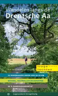 WANDELEN LANGS DE DRENTSCHE AA