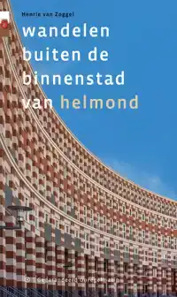 WANDELEN BUITEN DE BINNENSTAD VAN HELMOND