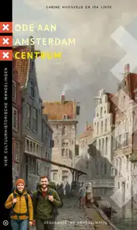 ODE AAN AMSTERDAM CENTRUM