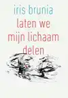 LATEN WE MIJN LICHAAM DELEN