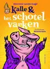 KALLE EN HET SCHOTELVARKEN