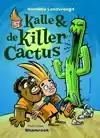 KALLE EN DE KILLERCACTUS