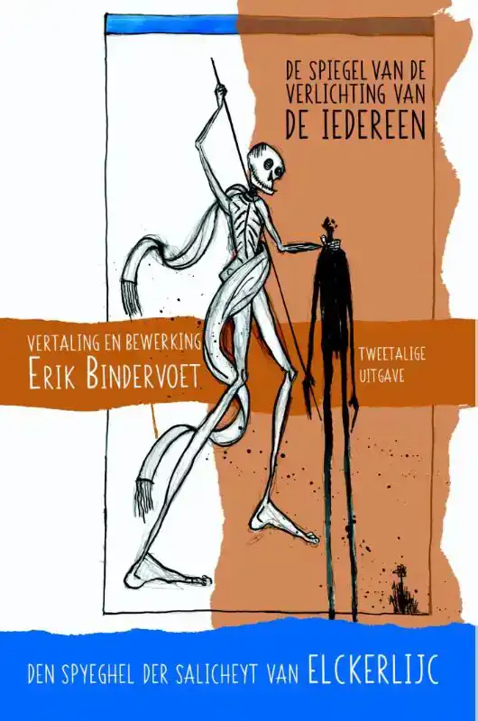 DEN SPYGHEL DER SALICHEYT VAN ELCKERLIJC / DE SPIEGEL VAN DE