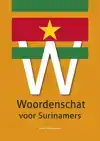 WOORDENSCHAT VOOR SURINAMERS