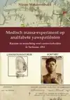 MEDISCH MASSA-EXPERIMENT OP ANALFABETE YAWSPATIENTEN