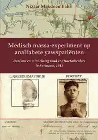 MEDISCH MASSA-EXPERIMENT OP ANALFABETE YAWSPATIENTEN