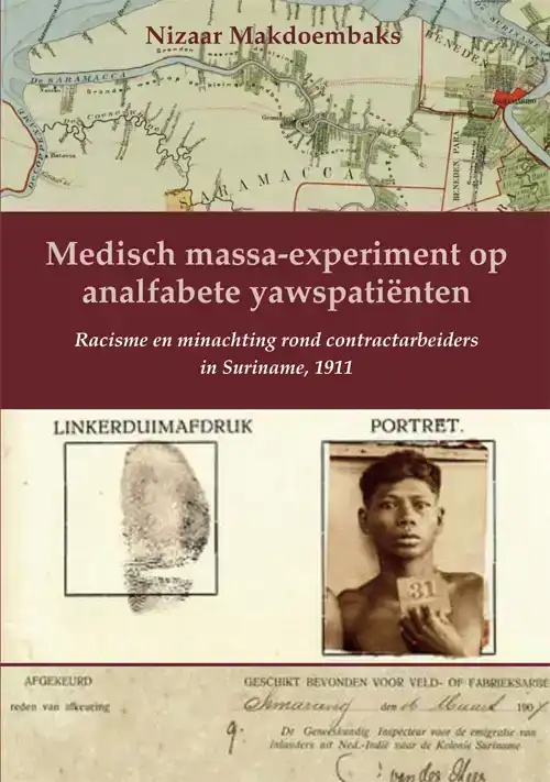 MEDISCH MASSA-EXPERIMENT OP ANALFABETE YAWSPATIENTEN
