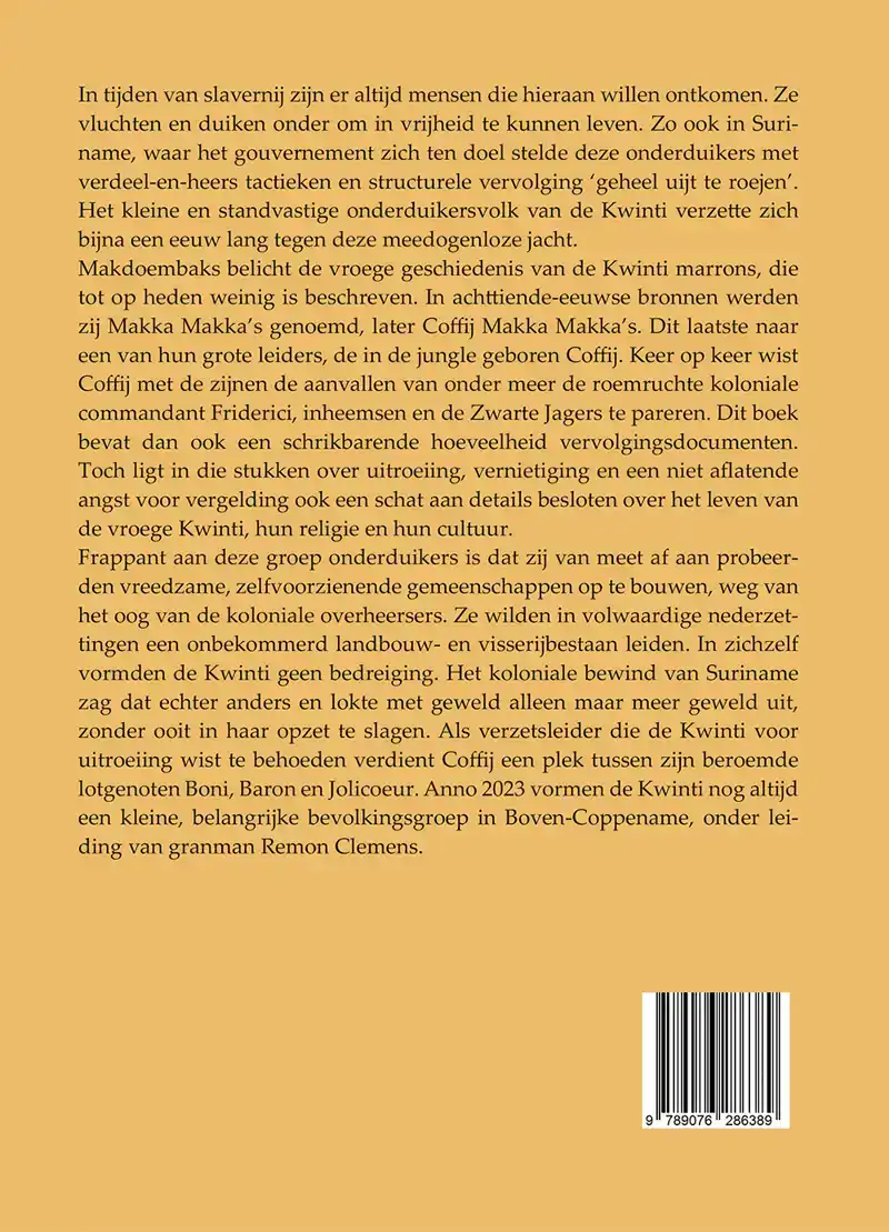 COFFIJ MAKKA MAKKA EN HET VERZET VAN DE KWINTI