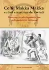 COFFIJ MAKKA MAKKA EN HET VERZET VAN DE KWINTI