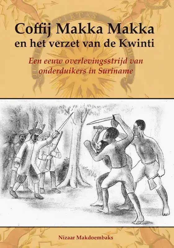 COFFIJ MAKKA MAKKA EN HET VERZET VAN DE KWINTI