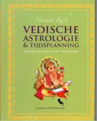 VEDISCHE ASTROLOGIE & TIJDSPLANNING