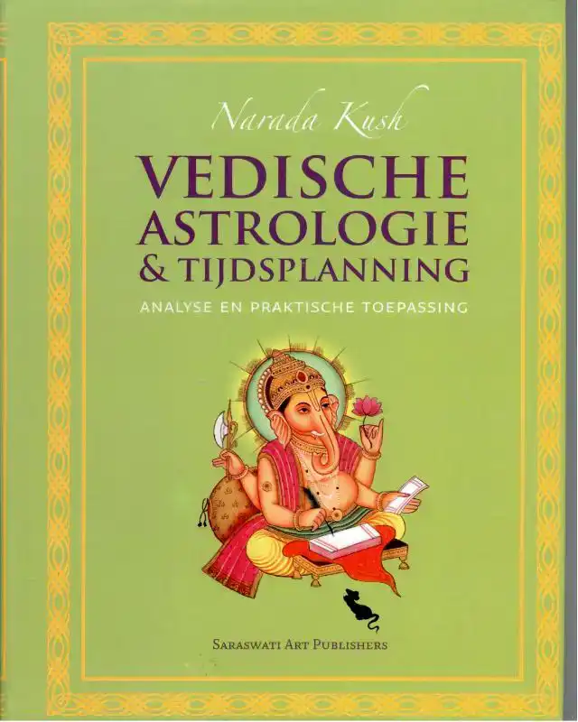 VEDISCHE ASTROLOGIE & TIJDSPLANNING