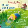 IK BEN, WAT IK DENK!