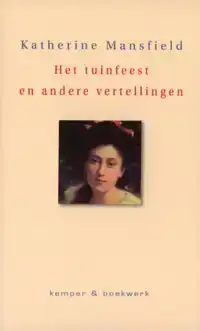 HET TUINFEEST EN ANDERE VERHALEN