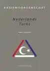 BASISWOORDENSCHAT NEDERLANDS-TURKS