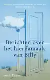 BERICHTEN UIT HET HIERNAMAALS VAN BILLY