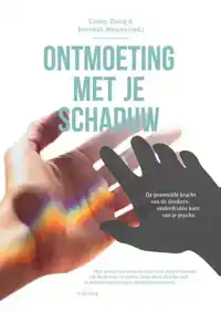 ONTMOETING MET JE SCHADUW