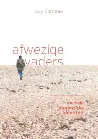 AFWEZIGE VADERS, VERLOREN ZONEN