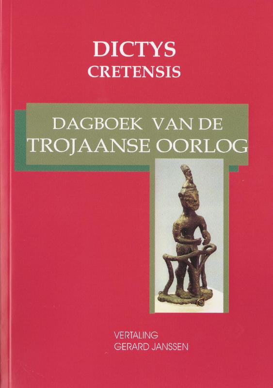 DAGBOEK VAN DE TROJAANSE OORLOG