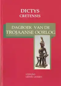 DAGBOEK VAN DE TROJAANSE OORLOG