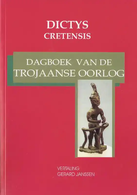 DAGBOEK VAN DE TROJAANSE OORLOG