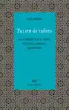 TUSSEN DE RUINES