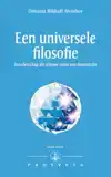EEN UNIVERSELE FILOSOFIE