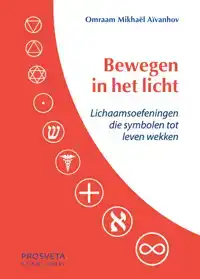 BEWEGEN IN HET LICHT