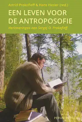 EEN LEVEN VOOR DE ANTROPOSOFIE