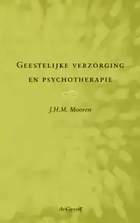 GEESTELIJKE VERZORGING EN PSYCHOTHERAPIE