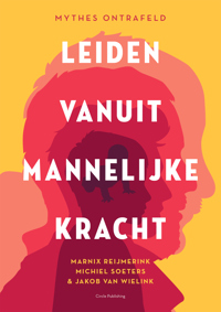LEIDEN VANUIT MANNELIJKE KRACHT