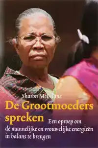 DE GROOTMOEDERS SPREKEN