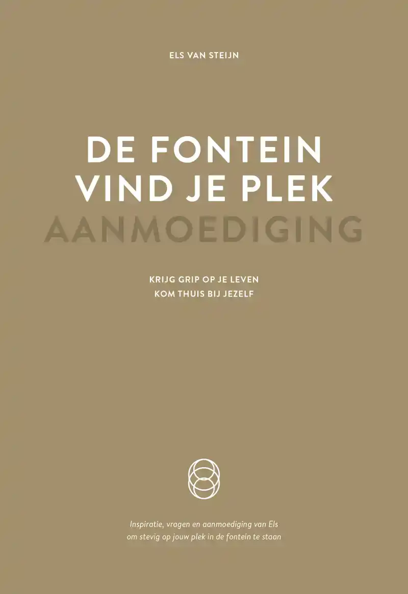 DE FONTEIN, VIND JE PLEK - AANMOEDIGING