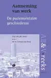 AANNEMING VAN WERK, PARLEMENTAIRE GESCHIEDENIS