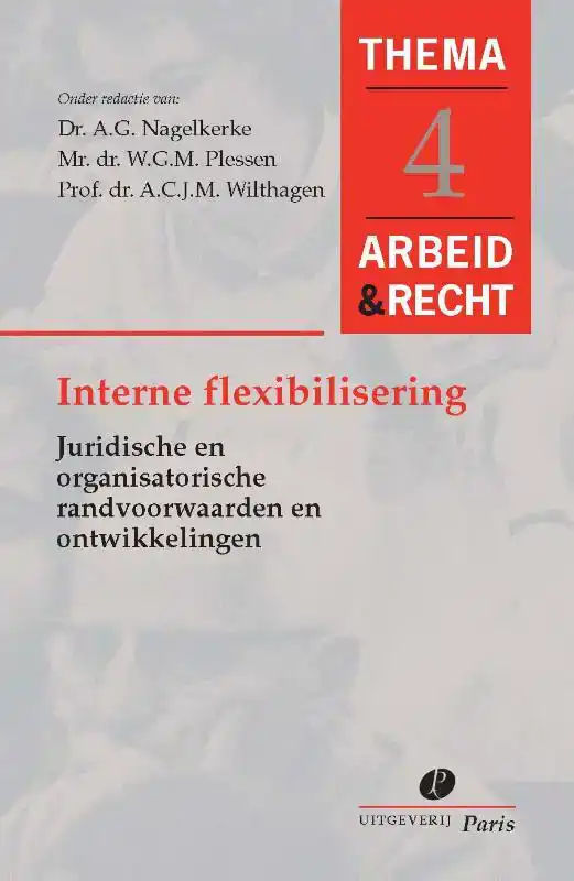 INTERNE FLEXIBILITEIT IN DE ARBEIDSORGANISATIE